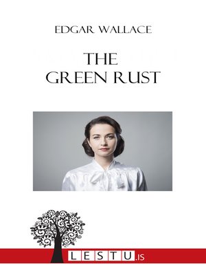 cover image of The green rust